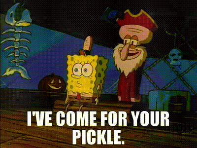 Spongebob And Squidward Saying Ive Come For Your Pickle GIF