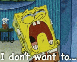 Spongebob Crying I Dont Wanna GIF