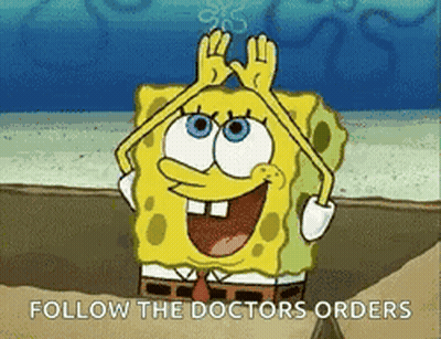 SpongeBob Follow The Doctors Orders GIF
