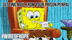 Spongebob Getting Mail From Your Prison Penpal GIF