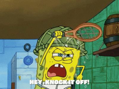 Spongebob Holding Tennis Racquet Saying Hey Knock It Off GIF