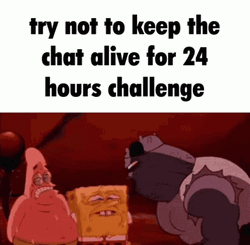 Spongebob Meme Keep Chat Alive Challenge GIF