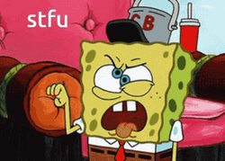 Spongebob Mocking Shut Up GIF