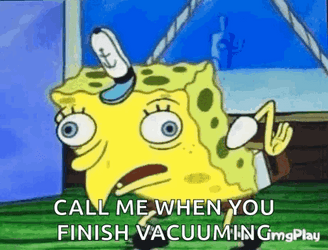 Spongebob Mocking Vacuuming GIF