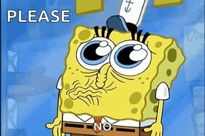 SpongeBob Please No GIF