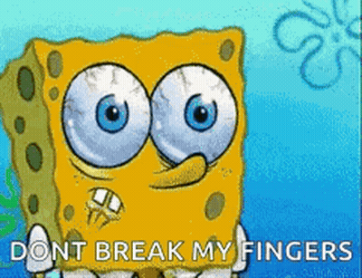 Spongebob Saying Dont Break My Fingers GIF