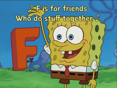 Spongebob Saying F Is For Friends GIF