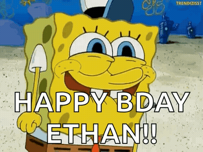 Spongebob Saying Happy Birthday Ethan