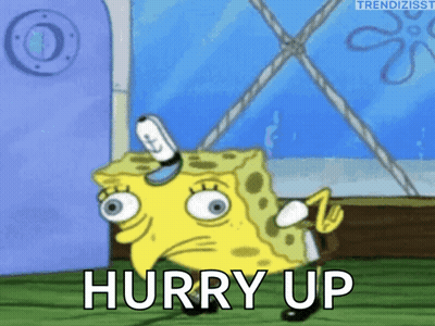 SpongeBob Saying Hurry Up GIF