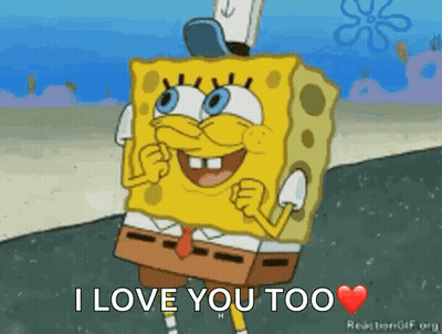 SpongeBob Saying I Love You Too GIF
