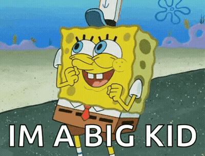 SpongeBob Saying Im A Big Kid GIF
