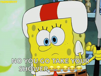 Spongebob Saying No Take Shower GIF