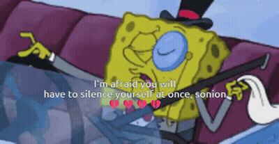 Spongebob Saying Silence Yourself At Once GIF