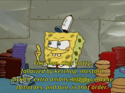 Spongebob Says First Bun Then Patty GIF