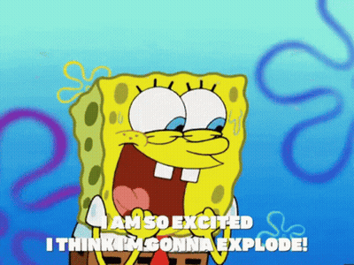 Spongebob Says I Am So Excited I Think I'm Gonna Explode GIF