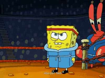 SpongeBob Standing In Boxing Ring You Got This GIF