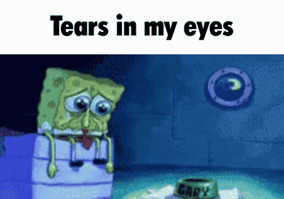 SpongeBob Tears In My Eyes GIF