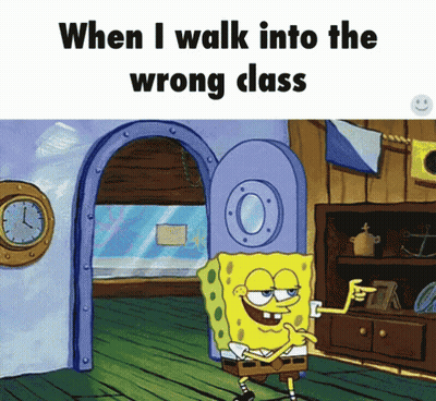 SpongeBob Walking Into Wrong Class GIF