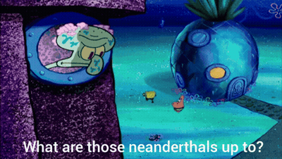 SpongeBob What Are Those Neanderthals Up To GIF