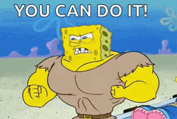 Spongebob You Can Do It