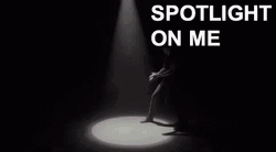 Spotlight On Me GIF