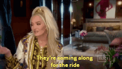 Spunky Erika Jayne Coming Along For Ride GIF