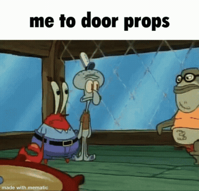 Squidward And Mr. Krabs Me To Door Props GIF