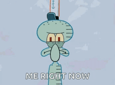 Squidward Brushing Teeth Saying Me Right Now GIF