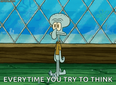 Squidward Chainlink Fence Everytime You Try To Thin GIF