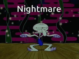 Squidward Dancing Nightmare GIF