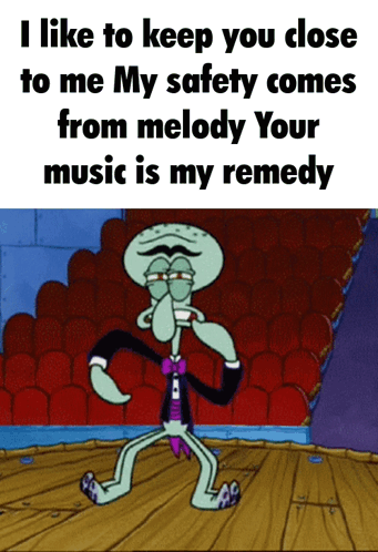 Squidward From Spongebob Squarepants Is Dancing In Front Of Red Seats And Says I Like To Keep You Close To Me GIF