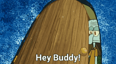Squidward Peeking Out Of Wooden Door Saying Hey Buddy GIF