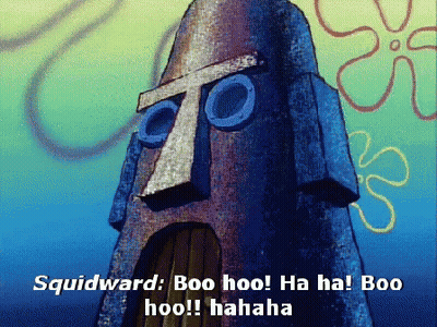 Squidward Saying Boo Hoo Ha Ha Hahaha GIF
