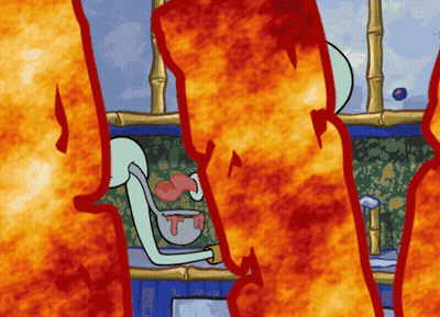 Squidward Standing In Front Of Wall Of Fire GIF
