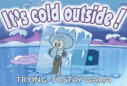Squidward Trying To Stay Warm GIF