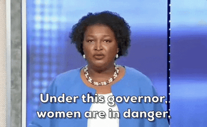 Stacey Abrams Women Are In Danger Im In Danger GIF