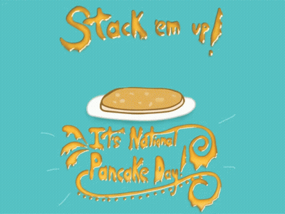 Stack Of Pancakes Saying Stack Em Up National Pancake Day GIF