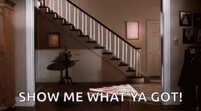 Staircase Show Me What Ya Got GIF