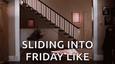 Staircase Sliding Into Friday Like GIF