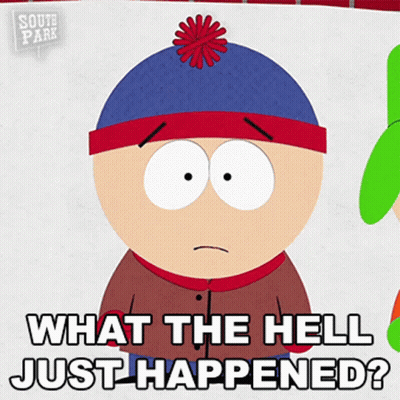 Stan Marsh From South Park Is Asking What The Hell Just Happened GIF
