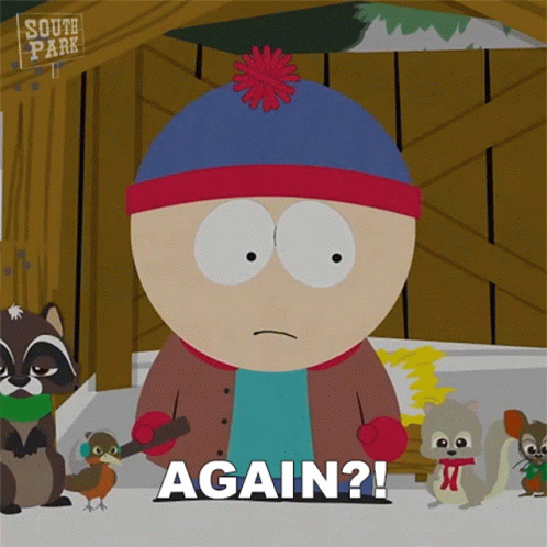 Stan Marsh From South Park Is Holding A Stick And Saying " Again " GIF