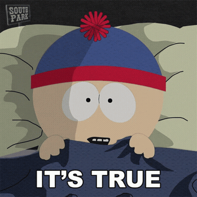 Stan Marsh From South Park Laying In Bed With The Words It 'S True Above Him GIF