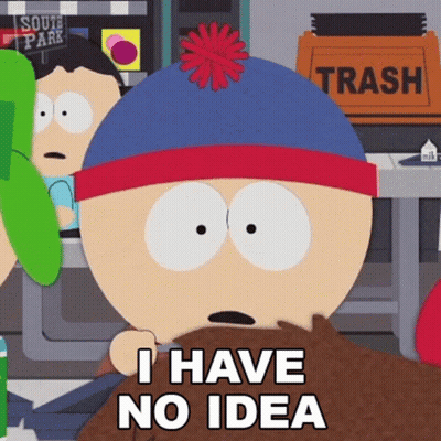 Stanley From South Park Says He Has No Idea GIF