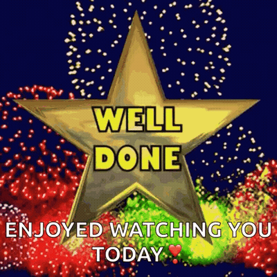 Star Saying Well Done Enjoyed Watching You Today GIF
