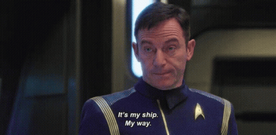 Star Trek Man Saying It's My Ship My Way GIF