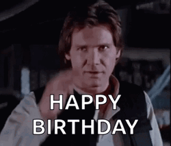 Star Wars Happy Birthday Han Solo GIF