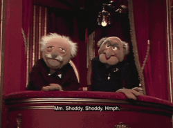 Statler And Waldorf Shaddy GIF
