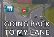 Stay In Your Lane Please GIF