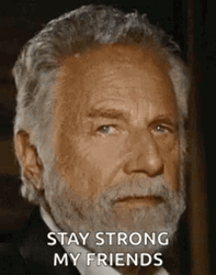 Stay Strong My Friends  GIF