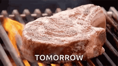 Steak Cooking on Grill Tomorrow